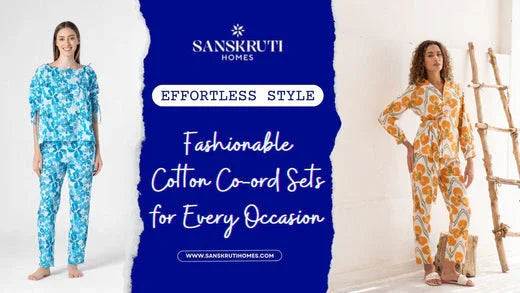 Effortless Style: Fashionable Cotton Co-ord Sets for Every Occasion - SanskrutiHomes 