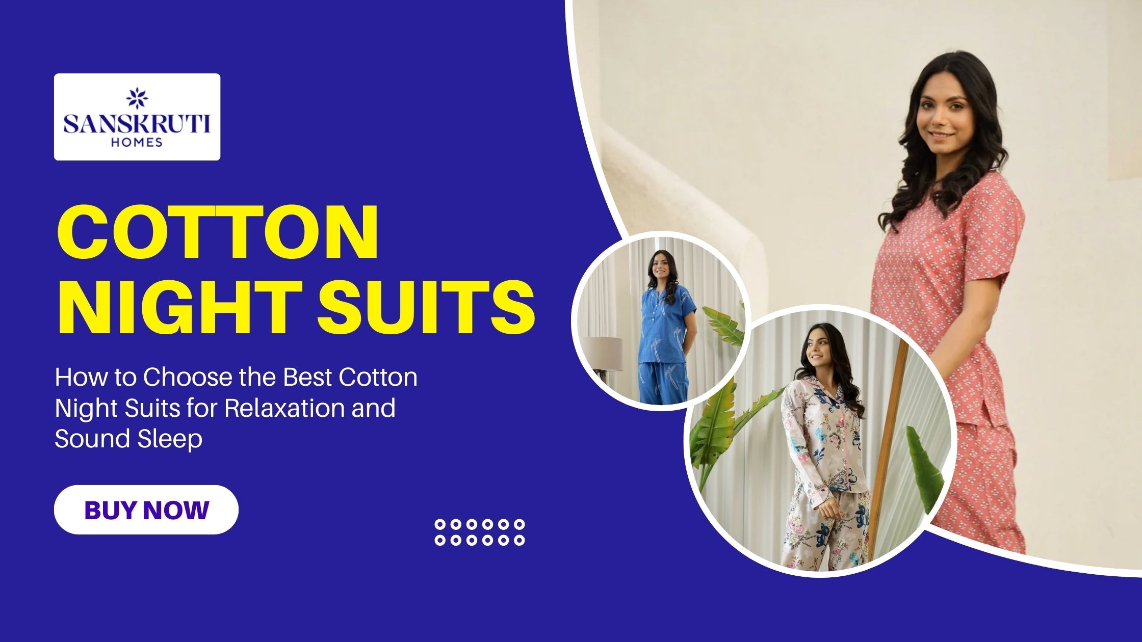 How to Choose the Best Cotton Night Suits for Relaxation and Sound Sleep